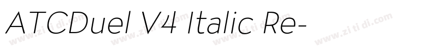 ATCDuel V4 Italic Re字体转换